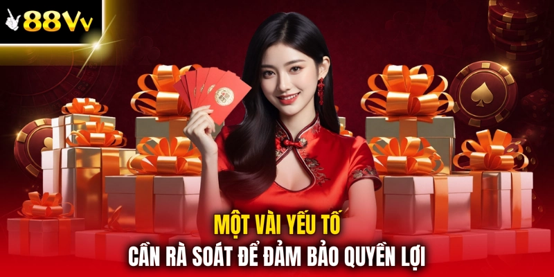 Một vài yếu tố cần rà soát để đảm bảo quyền lợi